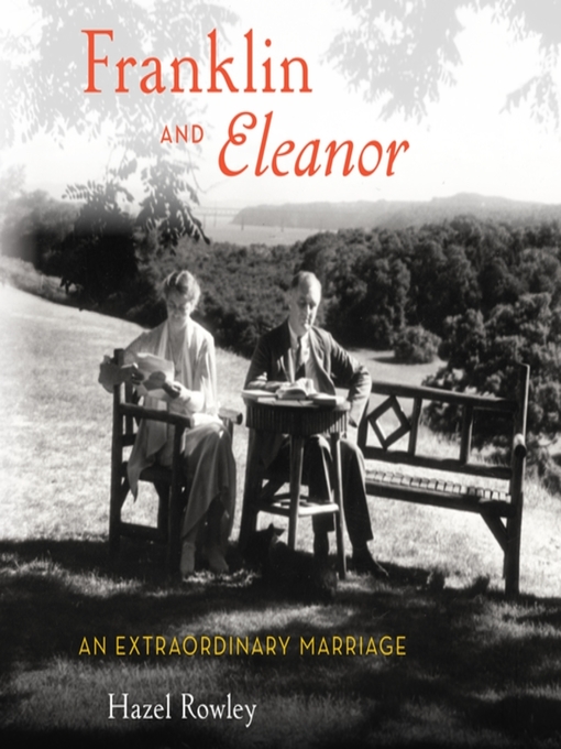 Title details for Franklin and Eleanor by Hazel Rowley - Wait list